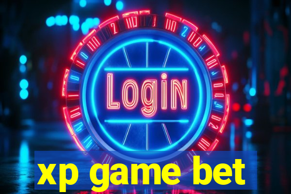 xp game bet